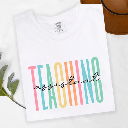 Teaching Assistant Shirt, Comfort Colors® Teacher Shirt, Teacher Team Shirts, Personalized School Tshirt, Teacher Gift, Teacher Shirt