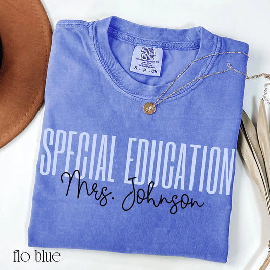 Comfort Colors Special Education Shirt, Speical Ed Teacher Shirt, BCBA Shirt, Neurodiversity Shirt, Back to School Shirt, Custom Teacher Tee