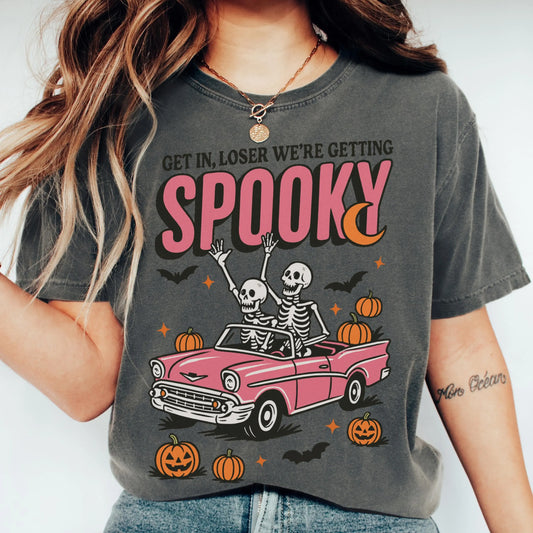 Get In Loser Were Getting Spooky Comfort Colors Tee
