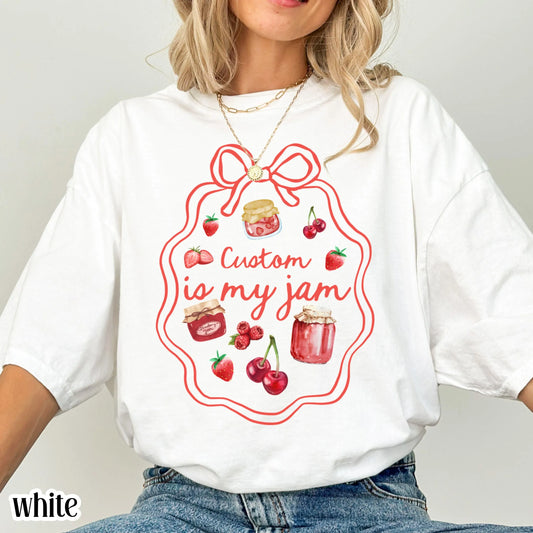 Custom Text Comfort Colors Shirt Teacher Nurse TShirt Personalized Is My Jam Tee Gift T-Shirt Back to School Teacher Appreciation Shirt