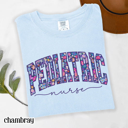 Pediatric Nurse Comfort Colors Shirt PICU Nurse Appreciation T-shirt Floral Pediatrician Tee Cute Flower Pediatric Nurse Team Crew Outfit