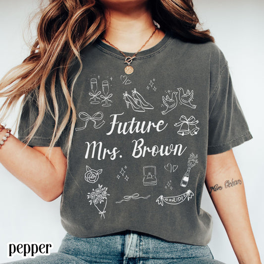 Custom Bride Comfort Colors Shirt Future Mrs. Personalized Tee Engaged Name T-Shirt Bachelorette Party Doodle Coquette Wedding Shower Tshirt