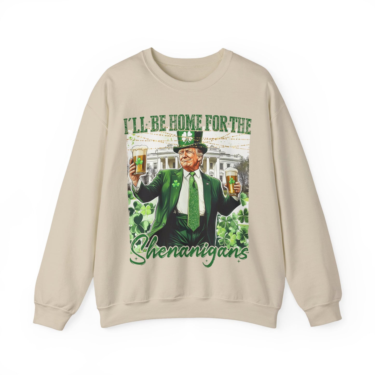 St Patricks Day Sweatshirt, Irish Shamrock Sweatshirt, Saint Patricks Day Trump Sweatshirt, Donald Trump St Patricks Sweater, Daddys Home