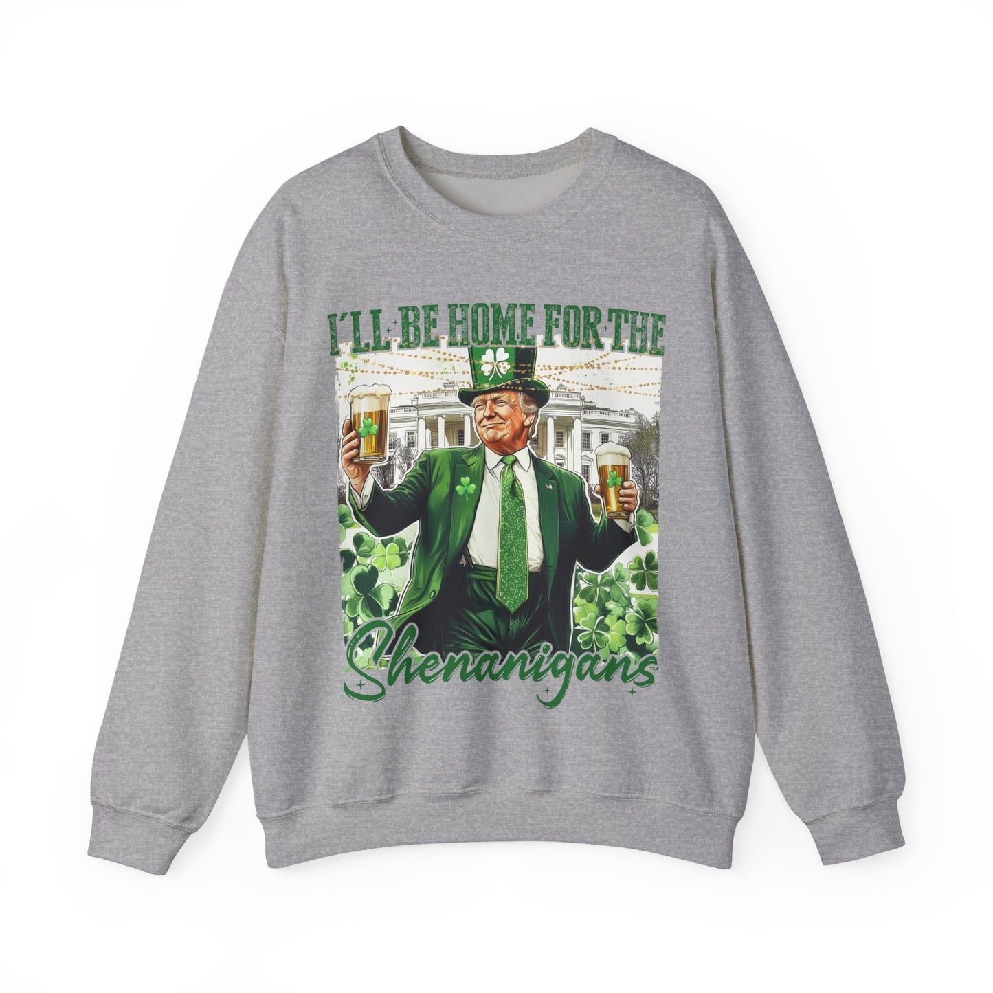 St Patricks Day Sweatshirt, Irish Shamrock Sweatshirt, Saint Patricks Day Trump Sweatshirt, Donald Trump St Patricks Sweater, Daddys Home
