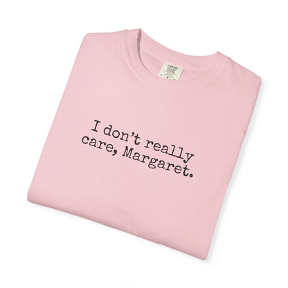 I Dont Really Care Margaret Shirt, Comfort Colors, JD Vance Funny Shirt, Trump Vance, MAGA, 47, Liberal Tears, President Trump, Republican