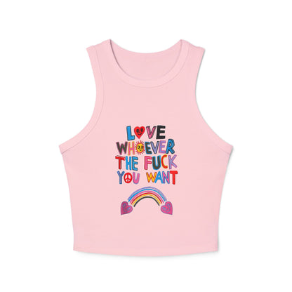 Pride Tank Top, LGBTQ Micro Rib Racer Tank Top, Trans Shirt, Inclusive Tee, Transgender Tee, Equality Tee, Love Whoever TF You Want