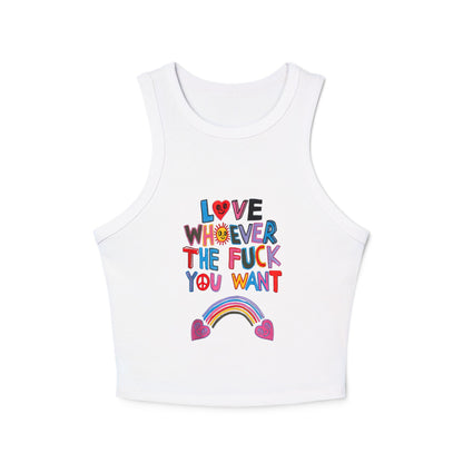 Pride Tank Top, LGBTQ Micro Rib Racer Tank Top, Trans Shirt, Inclusive Tee, Transgender Tee, Equality Tee, Love Whoever TF You Want