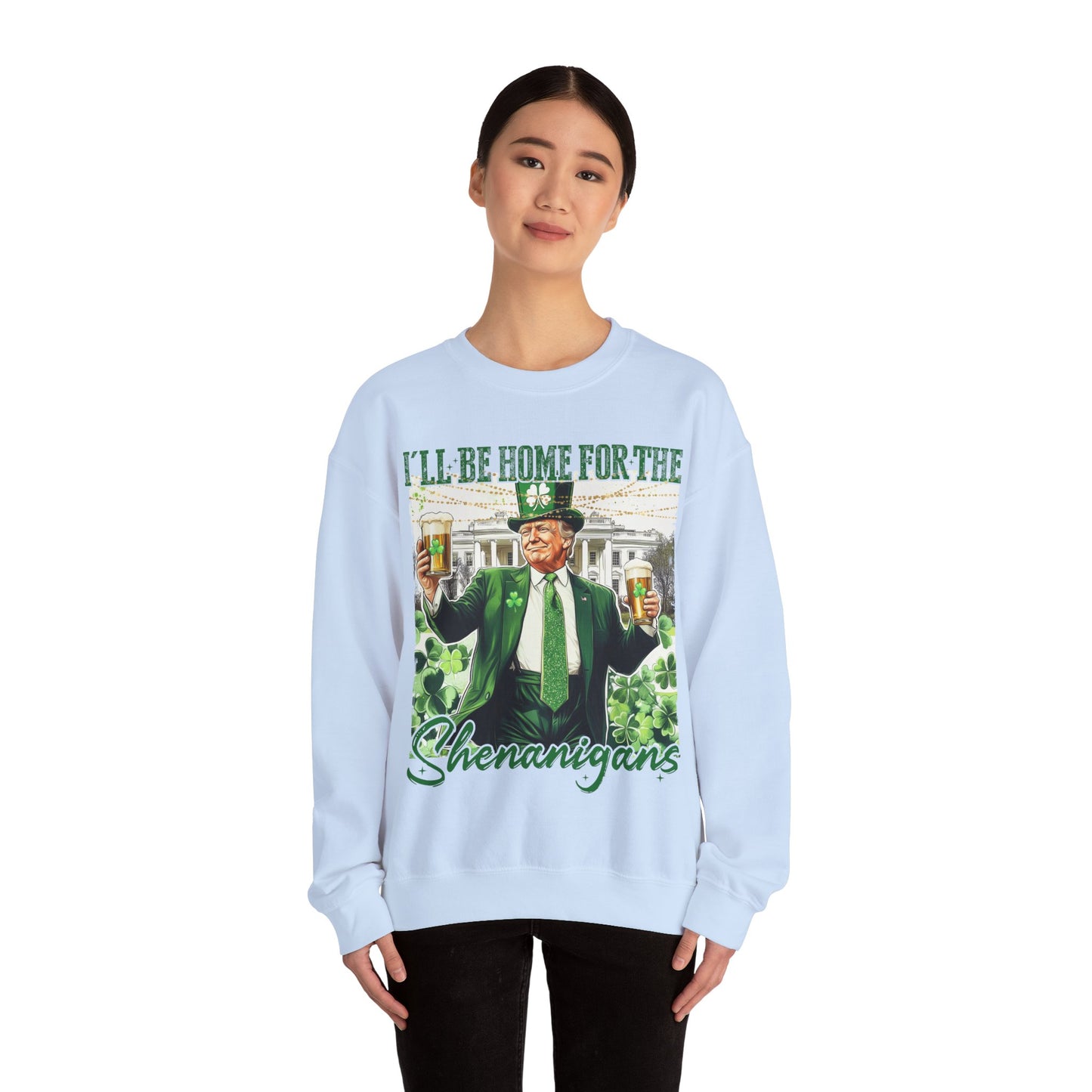 St Patricks Day Sweatshirt, Irish Shamrock Sweatshirt, Saint Patricks Day Trump Sweatshirt, Donald Trump St Patricks Sweater, Daddys Home