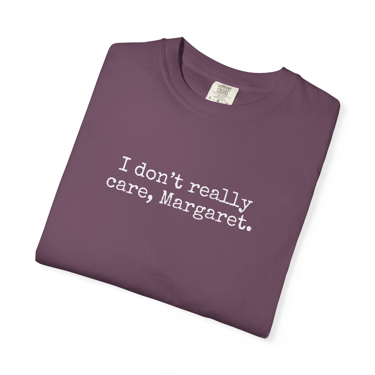 I Dont Really Care Margaret Shirt, Comfort Colors, JD Vance Funny Shirt, Trump Vance, MAGA, 47, Liberal Tears, President Trump, Republican