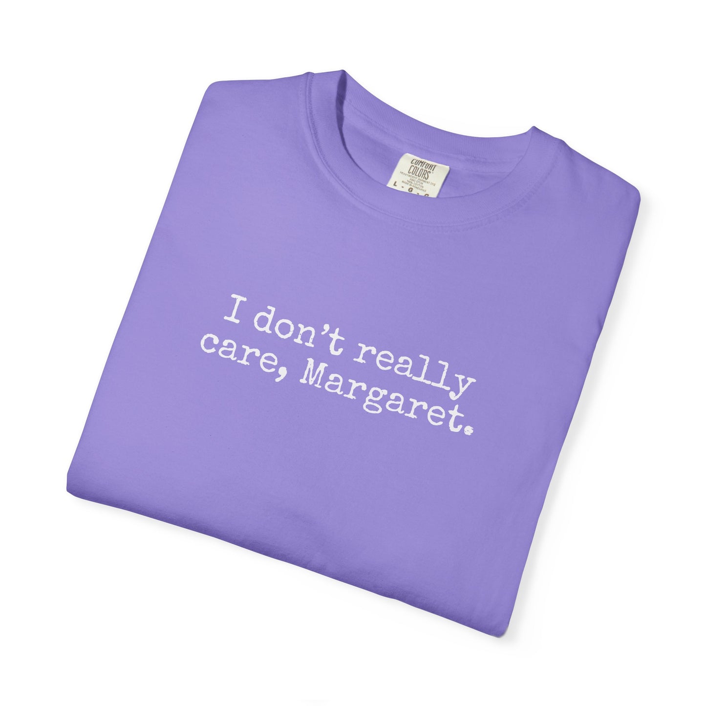I Dont Really Care Margaret Shirt, Comfort Colors, JD Vance Funny Shirt, Trump Vance, MAGA, 47, Liberal Tears, President Trump, Republican