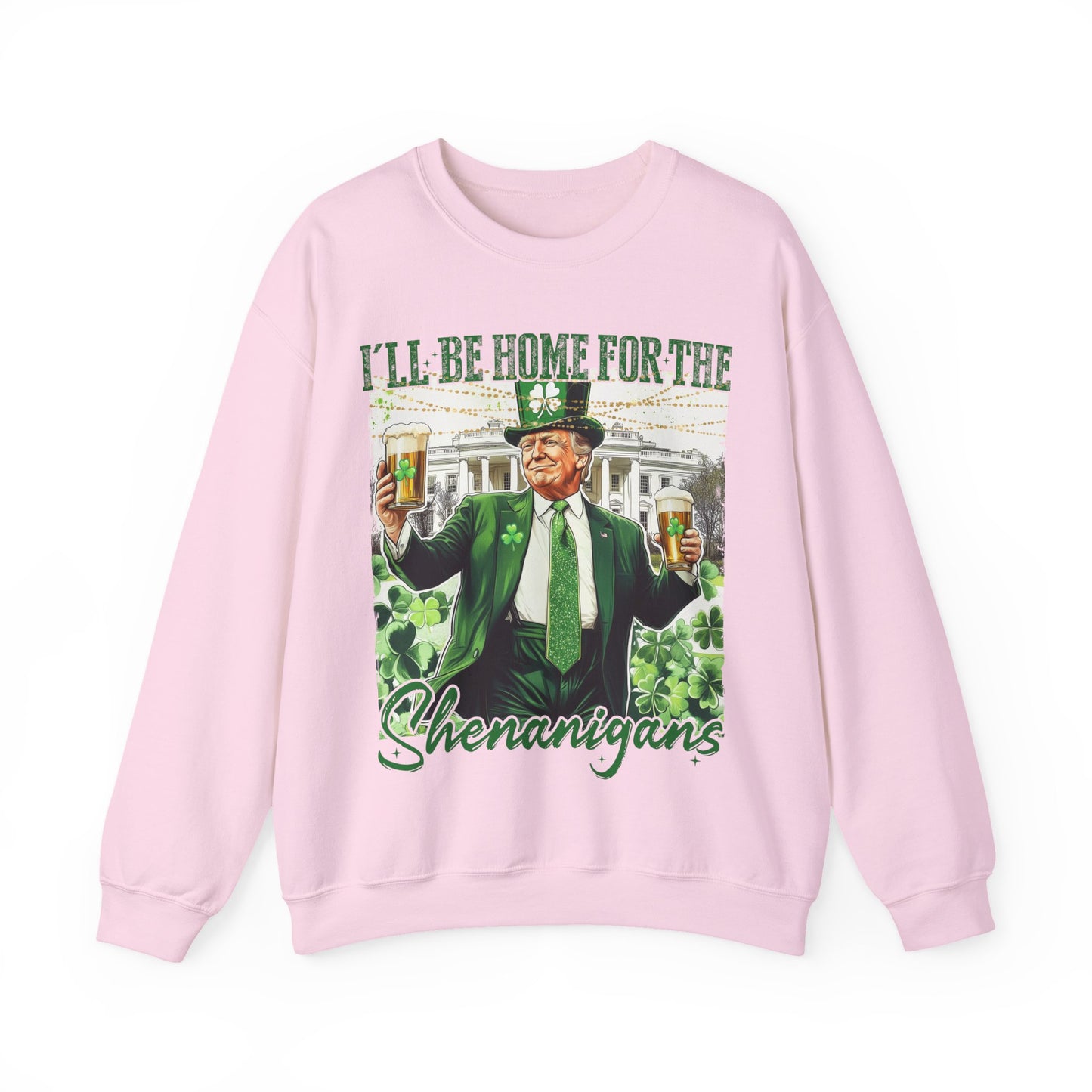St Patricks Day Sweatshirt, Irish Shamrock Sweatshirt, Saint Patricks Day Trump Sweatshirt, Donald Trump St Patricks Sweater, Daddys Home
