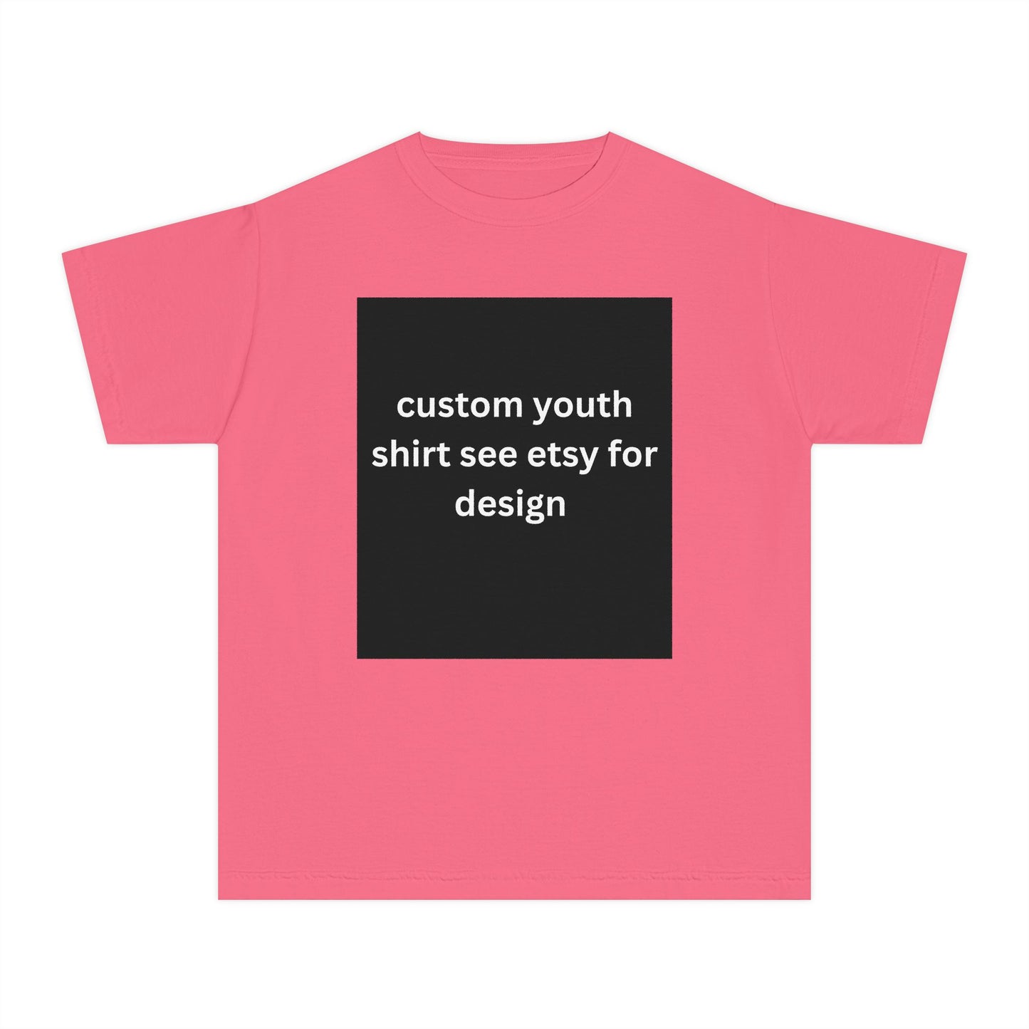 Custom Youth Comfort Colors Shirt