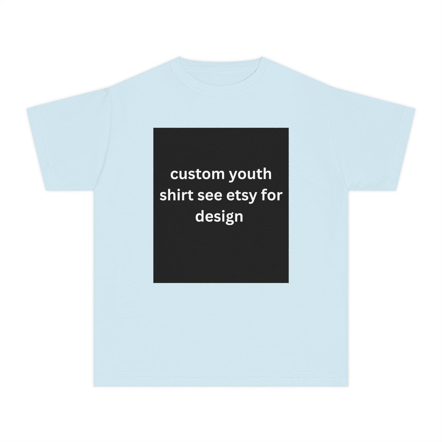 Custom Youth Comfort Colors Shirt