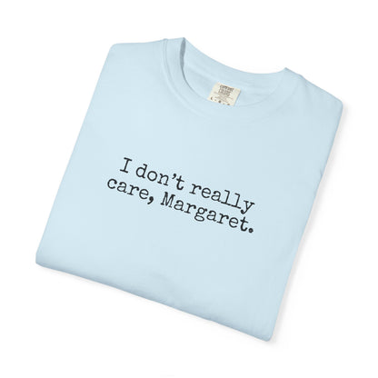 I Dont Really Care Margaret Shirt, Comfort Colors, JD Vance Funny Shirt, Trump Vance, MAGA, 47, Liberal Tears, President Trump, Republican