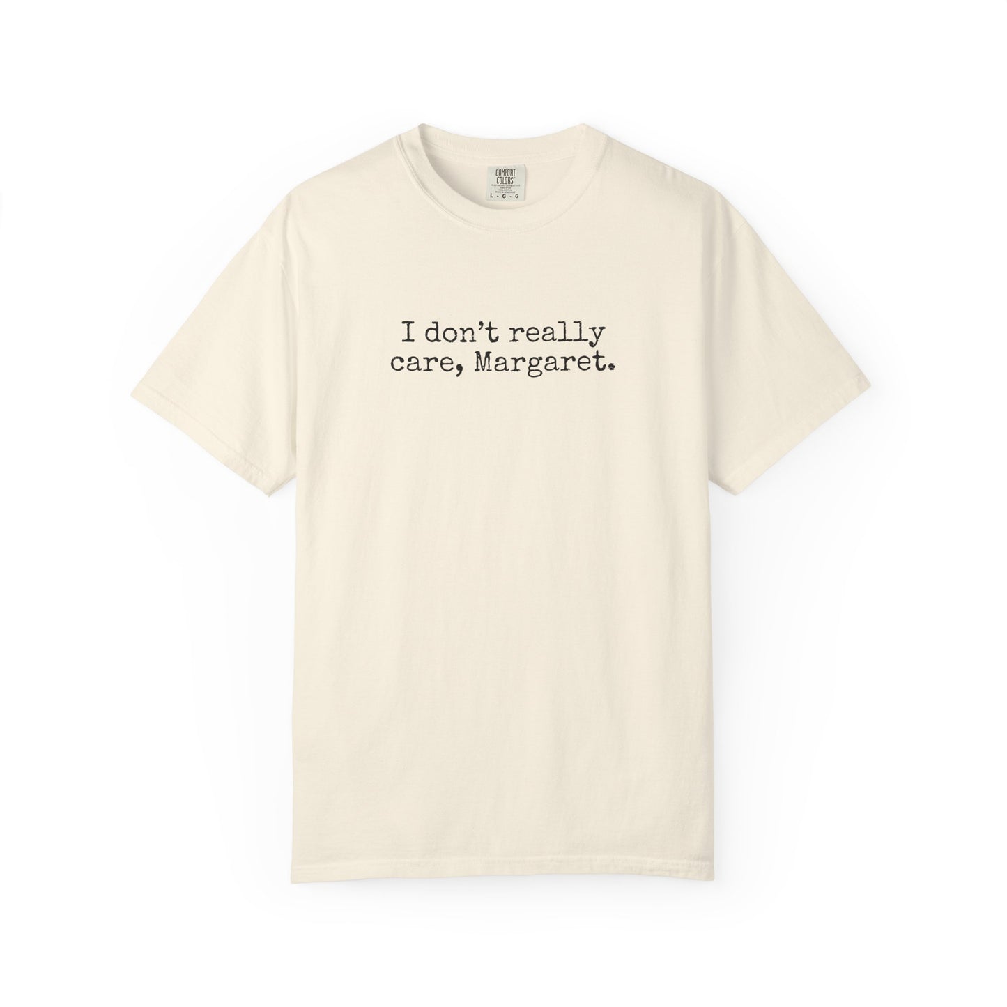 I Dont Really Care Margaret Shirt, Comfort Colors, JD Vance Funny Shirt, Trump Vance, MAGA, 47, Liberal Tears, President Trump, Republican