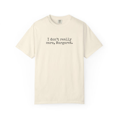 I Dont Really Care Margaret Shirt, Comfort Colors, JD Vance Funny Shirt, Trump Vance, MAGA, 47, Liberal Tears, President Trump, Republican