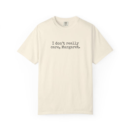 I Dont Really Care Margaret Shirt, Comfort Colors, JD Vance Funny Shirt, Trump Vance, MAGA, 47, Liberal Tears, President Trump, Republican