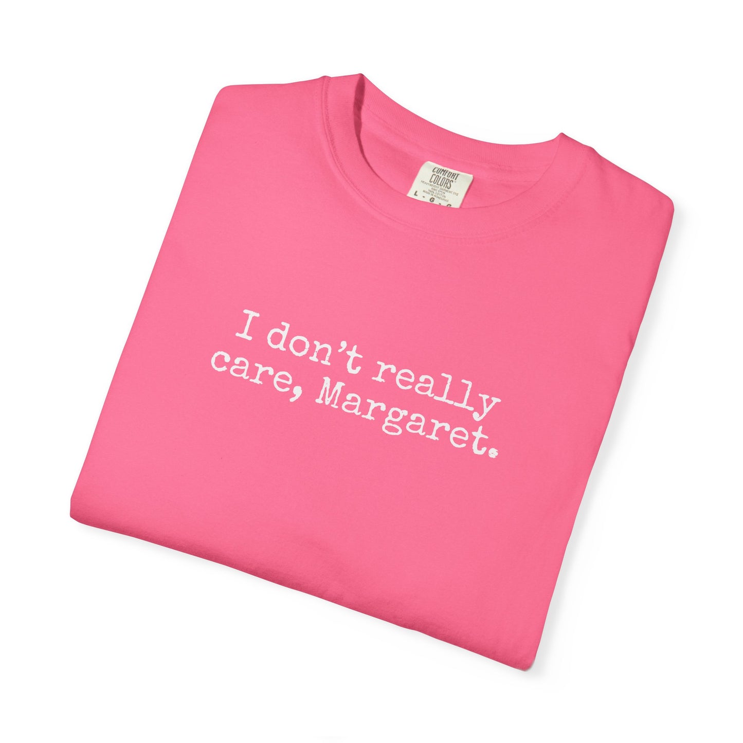 I Dont Really Care Margaret Shirt, Comfort Colors, JD Vance Funny Shirt, Trump Vance, MAGA, 47, Liberal Tears, President Trump, Republican