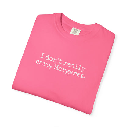 I Dont Really Care Margaret Shirt, Comfort Colors, JD Vance Funny Shirt, Trump Vance, MAGA, 47, Liberal Tears, President Trump, Republican