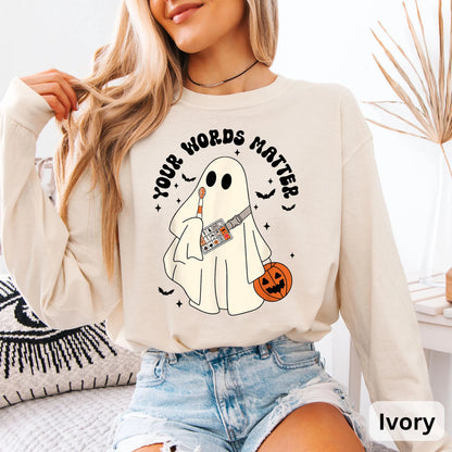 Retro Ghost Your Words Matter Long Sleeve, Speech Therapist Ghost Halloween, Halloween Speech Shirt, Halloween Boo Shirt, Teacher Gift