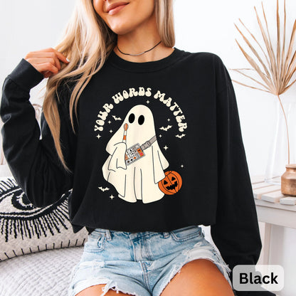 Retro Ghost Your Words Matter Long Sleeve, Speech Therapist Ghost Halloween, Halloween Speech Shirt, Halloween Boo Shirt, Teacher Gift