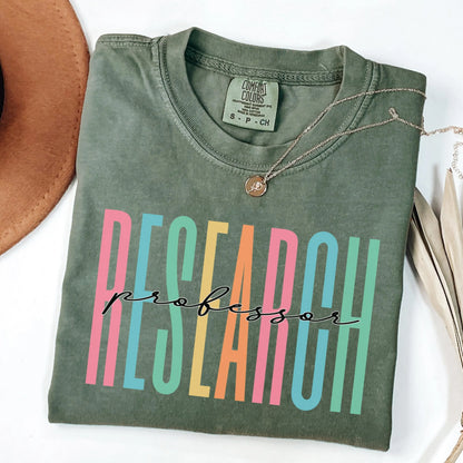 Research Professor Shirt, Professor Shirt, Teacher Shirt, New Professor Gift, University Faculty Shirt, PhD Researcher Shirt