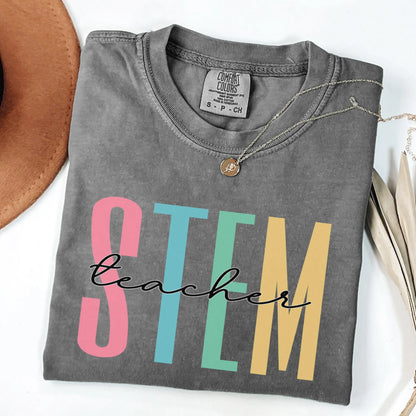 STEM Teacher Shirt, Women In Science Shirt, Gift For Science Teacher, Science Lover Gift Shirt, PhD Feminist, Women Empowerment, STEM