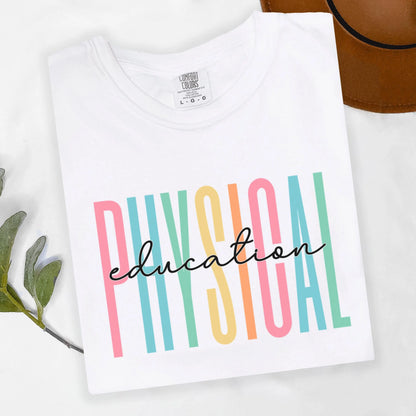 Physical Education Shirt, PE Teacher Shirt, Workout Shirt, Coach Shirt, School Coach Shirt, PE Teacher Gift, School Gym Class Shirt