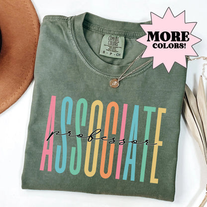 Associate Professor Shirt, Professor Shirt, University Faculty Shirt, College Instructor Shirt, PhD Professor Shirt, Gift for Professor