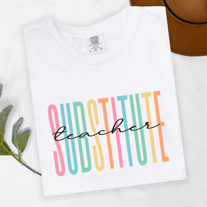 Substitute Teacher Shirt, Comfort Colors® Teacher Shirt, Teacher Team Shirts, School Tshirt, Teacher Gift, Customized Name Teacher Shirt