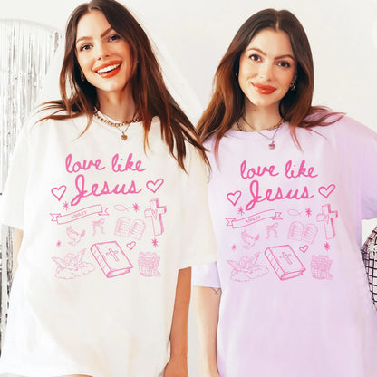 Love Like Jesus Shirt, Love Like Jesus, Christian Shirts, Christian Valentine Shirt, Christian Valentines Shirt, Custom Christian Shirt