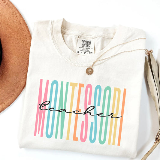 Montesorri Teacher Shirt, Education Tee, Montessori Mom Gift, Teacher Appreciation, Comfort Colors, Montessori Tee