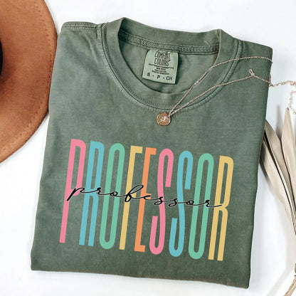 Professor Shirt, Teacher Shirt, Gift for New Professor Gift, Teacher Gift, Professor Tee, College Professor Shirt, Research Scholar Shirt