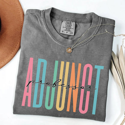professor shirt, adjunct professor shirt, university faculty apparel, educator shirt, teacher shirt, college professor tee, professor gift