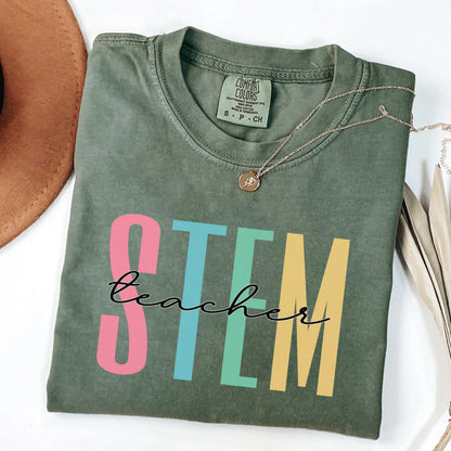 STEM Teacher Shirt, Women In Science Shirt, Gift For Science Teacher, Science Lover Gift Shirt, PhD Feminist, Women Empowerment, STEM