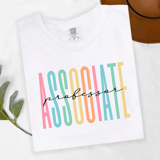 Associate Professor Shirt, Professor Shirt, University Faculty Shirt, College Instructor Shirt, PhD Professor Shirt, Gift for Professor