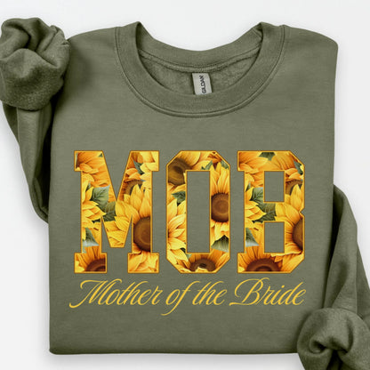Mother of the Bride Sweatshirt, MOB Shirts, Sunflower Wedding, Floral Bride Mom Gift, Mama Sweater, MOB gift, Bridal Party Sweater