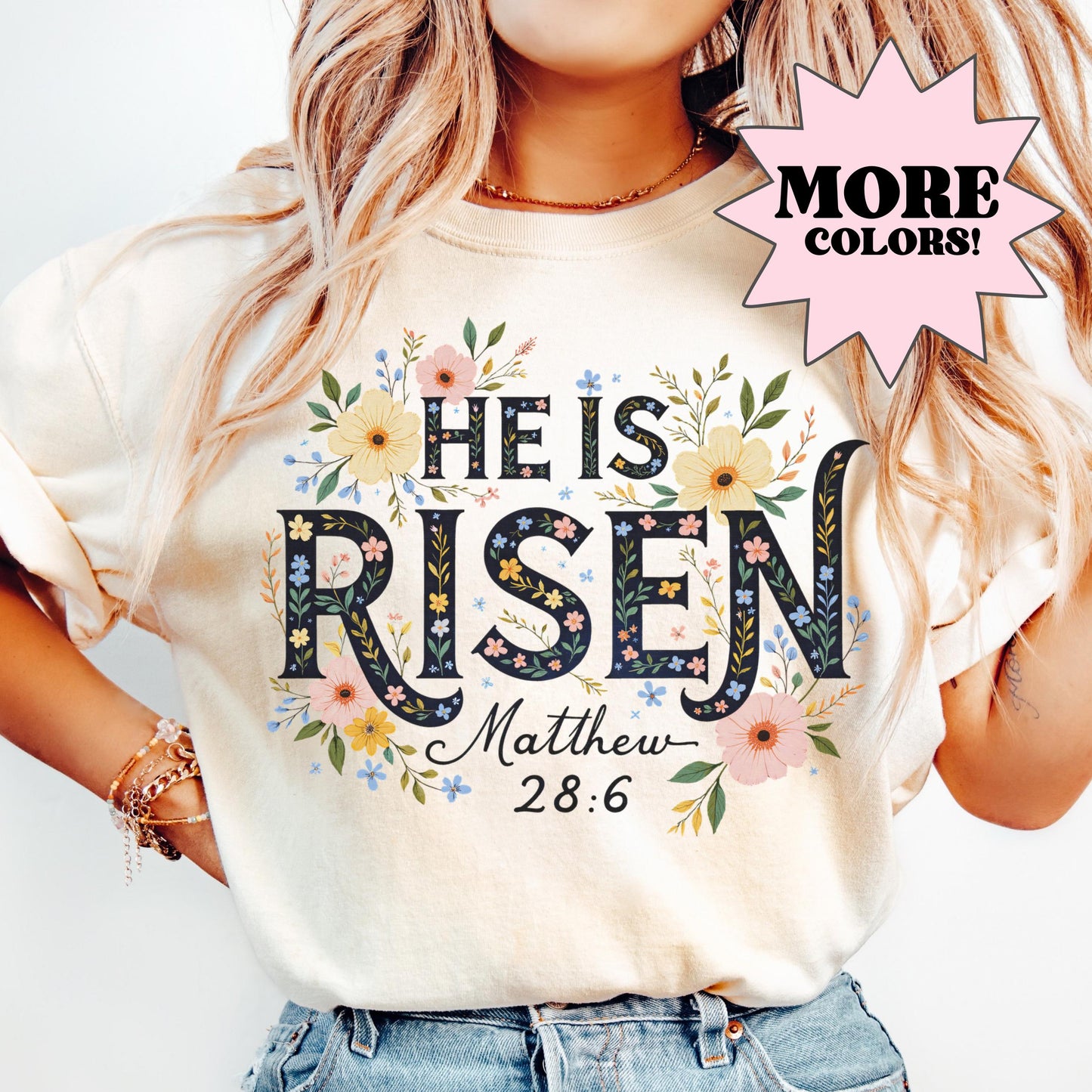 Comfort Colors® He Is Risen Easter Shirt, Floral Easter Tshirt, Jesus Easter Shirt, Easter Shirt For Women, Easter Gift, Christian Gift