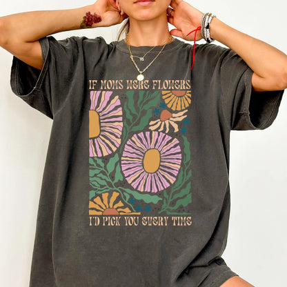 Floral Mom Shirt From Child, Mama Shirt, Mom Birthday Gift, Comfort Colors, Mothers Day Shirt, Gift For Mom, Mothers Day Gift