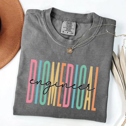 Comfort Colors® Biomedical Engineering Shirt, Engineers Shirt, Engineering Student Shirt, Women Engineers Shirt, Graduation Gift for Her