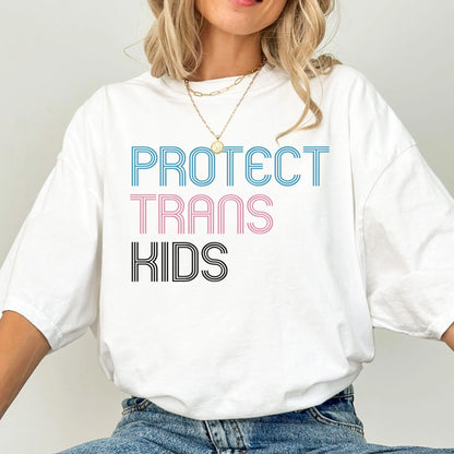 Comfort Colors Trans Shirt, Gay Shirt, Pride Shirt, Lesbian Shirt, Inclusive Shirt, Funny Shirt, Transgender Shirt, Protect Trans Kids Shirt
