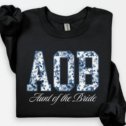 Toile De Jouy Aunt of the Bride Sweatshirt, AOB Shirts, Getting Ready Bridal Party Outfit, Floral Aunt Gift, Coquette Auntie Sweater