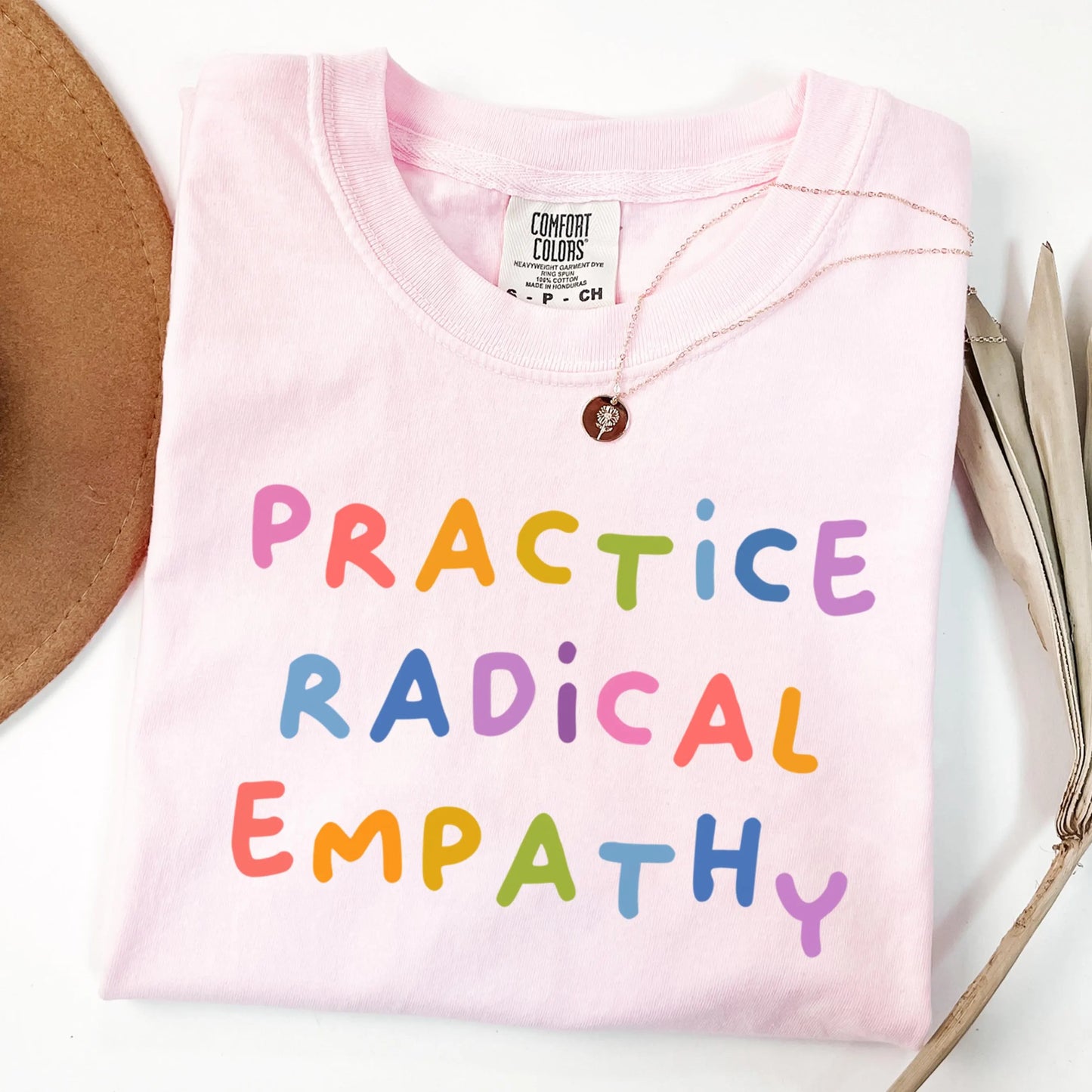 Comfort Colors Pride Shirt, Gay Shirt, LGBTQ Shirt, Lesbian Shirt, Inclusive Shirt, Trans Shirt, Equality Shirt, Practice Radical Empathy