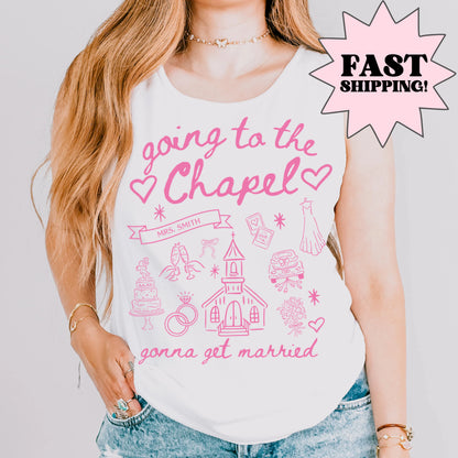 Comfort Colors Bachelorette Shirts, Bride Shirt, Bride Tank Top, Going To The Chapel Shirt, Bachelorette Party Tee, Custom Wedding Gift