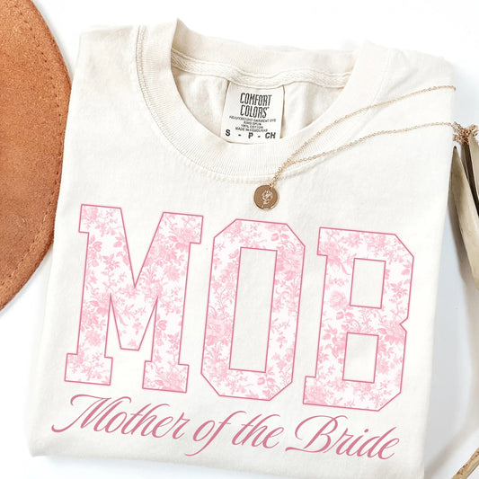 Comfort Colors Mother Of The Bride Gift, Mother Of The Groom Gift, Wedding Party Shirt, MOB Shirt, MOG Shirt, Bachelorette Shirt, Mom Gift