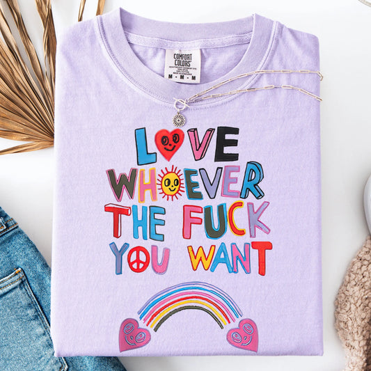 Comfort Colors Pride Shirt, Gay Shirt, LGBTQ Shirt, Trans Shirt, Inclusive Shirt, Transgender Shirt, Equality Tee, Love Whoever TF You Want