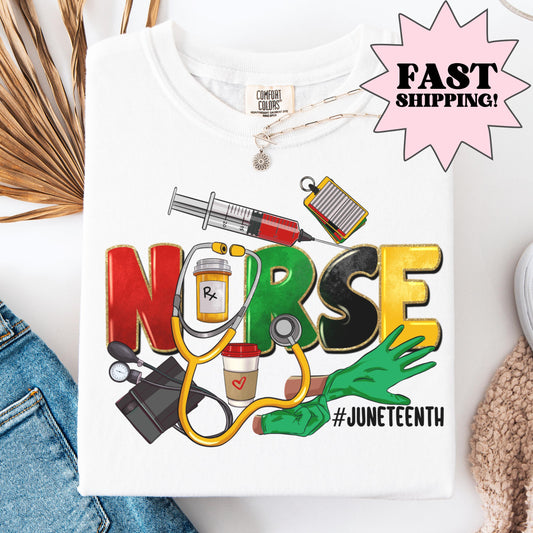 Comfort Colors Black History Shirt, Juneteenth Shirt, Nurse Shirt, Juneteenth Nurse TShirt, Juneteenth Tshirt, Black Pride Tee, Nurse Gift