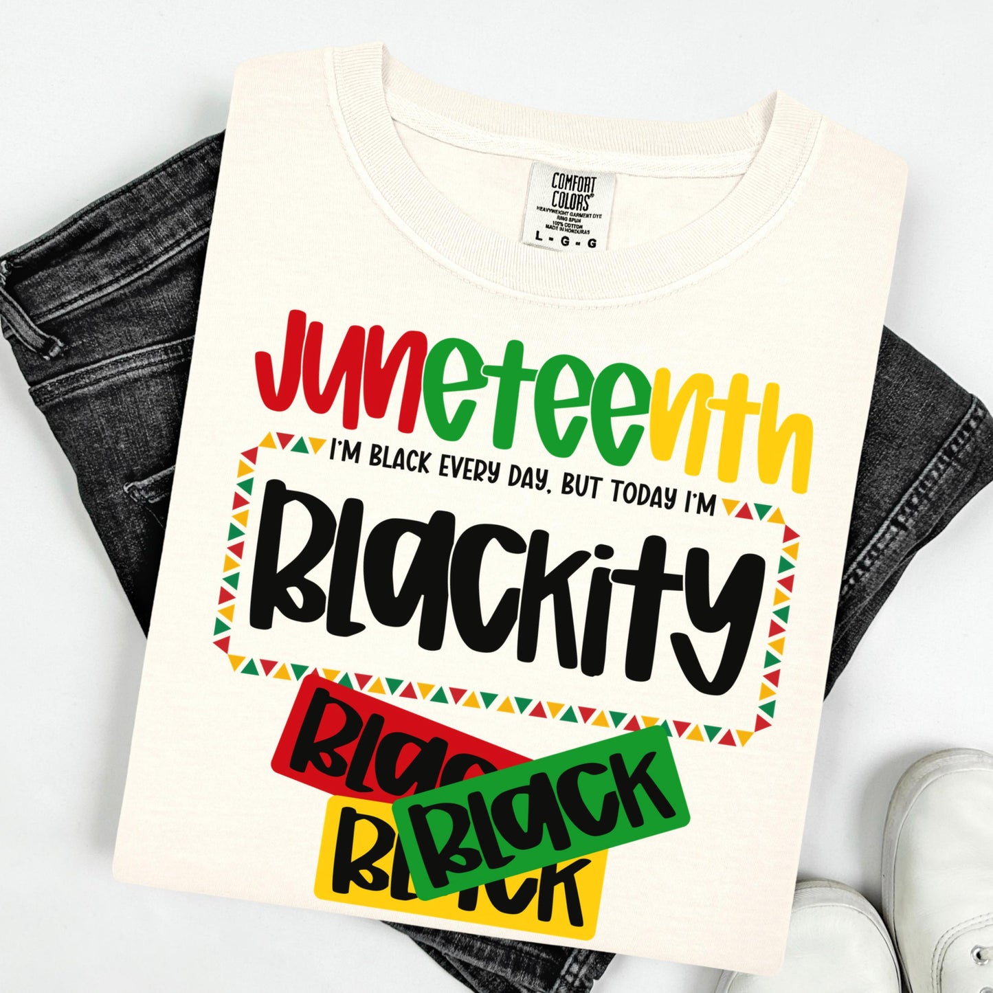 Comfort Colors Black History Shirt, Blackity Black Shirt, Juneteenth Shirt, Juneteenth Tshirt, Black Pride Tee, Blackity Black Black Gift