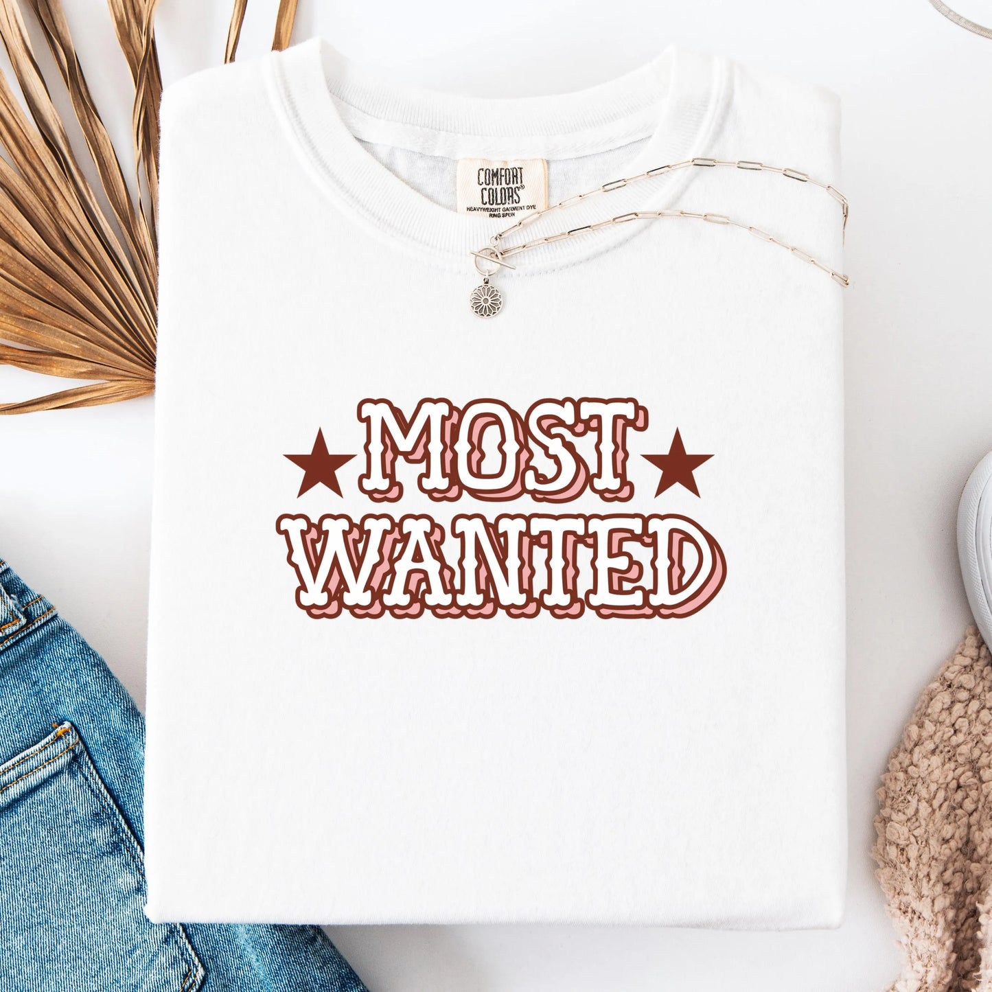 Comfort Colors Most Wanted Shirt, Tyrant Shirt, Concert Shirt, Most Wanted Cowboy T-Shirt, Western T-Shirt, Western Bachelorette T-Shirt