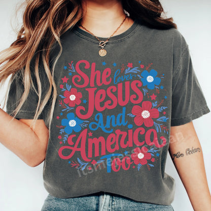 Comfort Colors 4th of July Shirt, USA Shirt, Fourth of July Shirt, She Loves Jesus and America Too Shirt, Christian Shirt, God Bless America